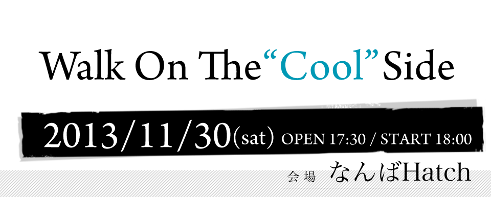 Walk On The “Cool” Side